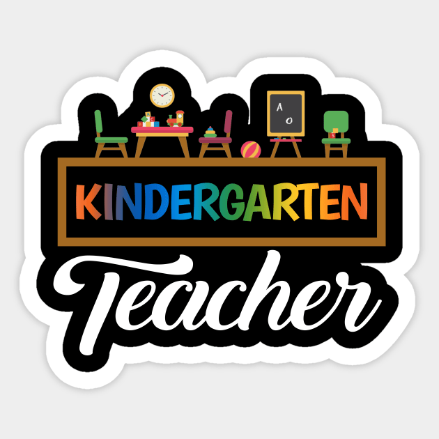 'Kindergarten Teacher' Cute Kindergarten Teacher Gift Sticker by ourwackyhome